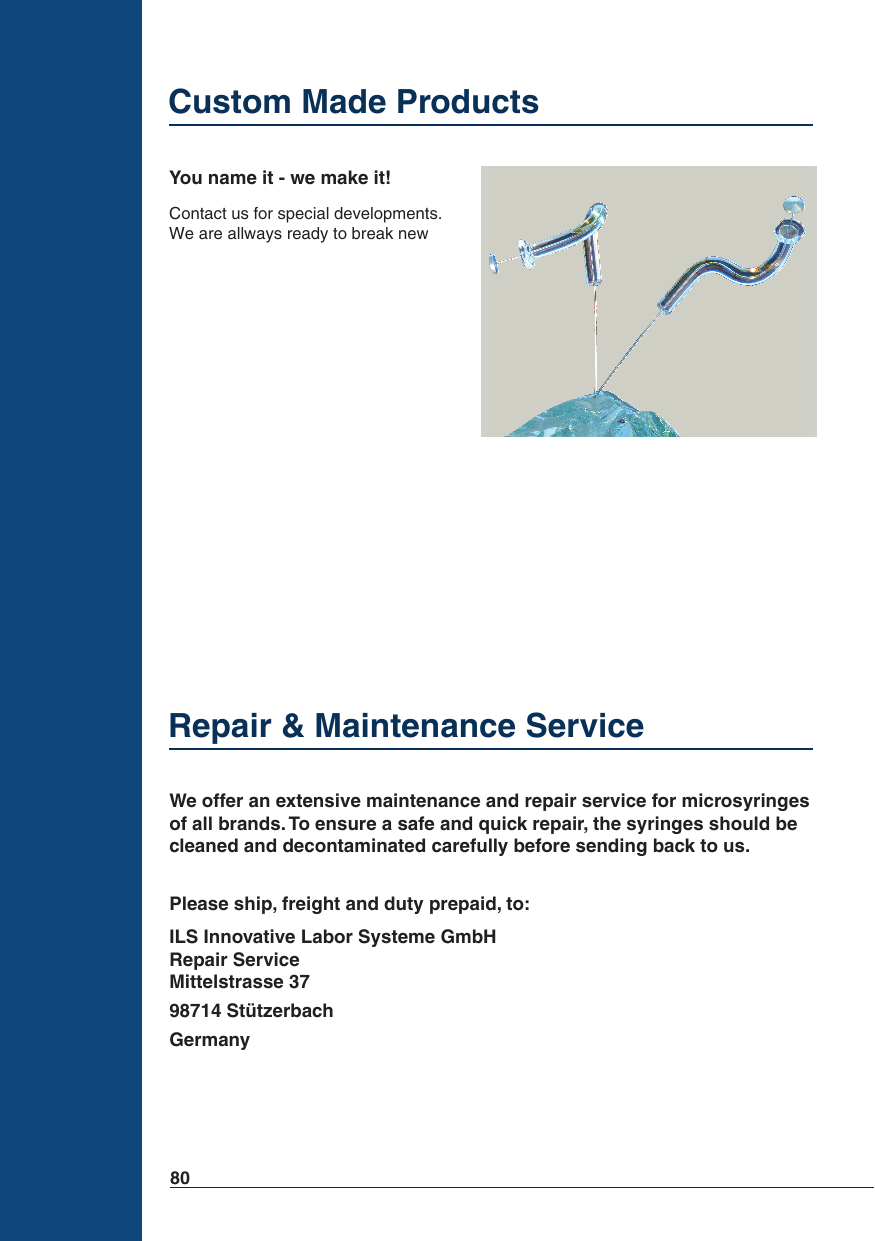 Custom Made Products / Repair & Maintenance Service
